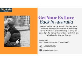 Get Your Ex Love Back in Australia Powerful Astrology to Mend Relationships