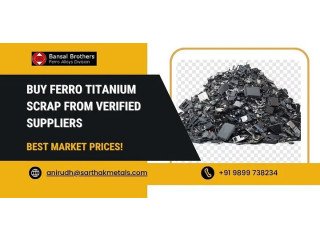 Buy Ferro Titanium Scrap from Verified Suppliers | Best Market Prices!