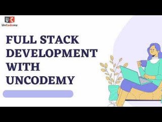 Full Stack Development Training Course in Noida Join Uncodemy Now!