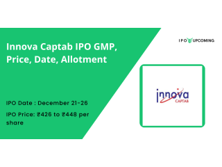 Buy Innova Captab IPO GMP