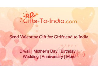 Exclusive Valentine's Day Gifts for Your Girlfriend in India