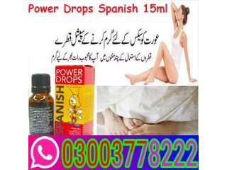 Power  Spanish Sex Drop For  Women in Karachi  - 0303778222
