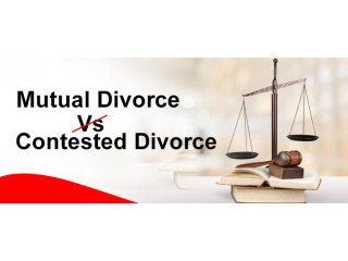 Mutual Divorce Vs Contested Divorce