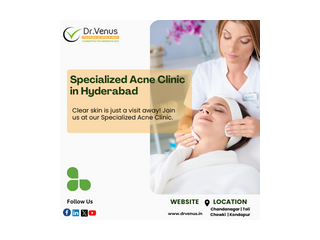 Specialized Acne Clinic in Hyderabad