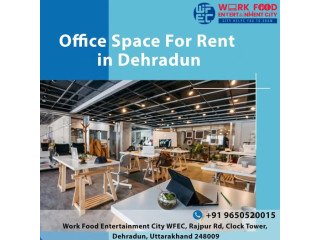 What are the key flexibilities when renting office space in Dehradun?