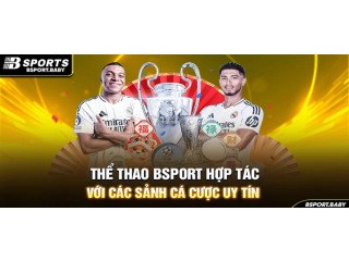 Ưu điểm của sảnh Bsports