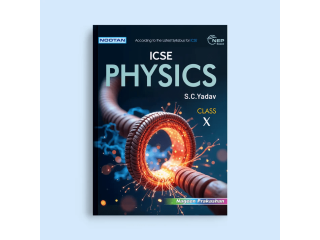 Physics Textbook for ICSE Class 10 Order Now!