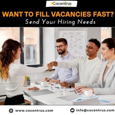 want-to-fill-vacancies-fast-send-your-hiring-needs-cocentrus-big-0