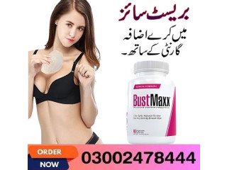 Bustmaxx Pills in Multan- 03002478444