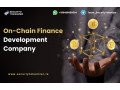 why-choose-the-on-chain-finance-development-for-business-small-0