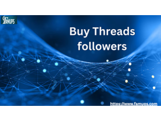 Buy Threads Followers Instantly for Fast Growth