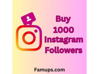 Buy 1000 Instagram Followers To Build Your Profile
