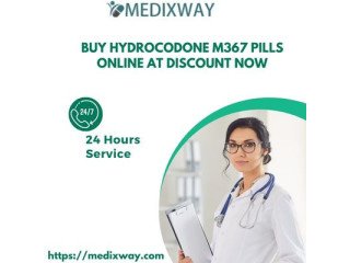 Buy Hydrocodone m367 pills online at discount now